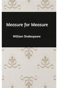 Measure for Measure