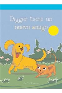 Digger Tiene Un Nuevo Amigo (Digger Makes a Friend)