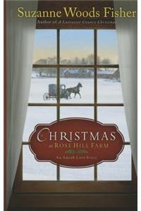 Christmas at Rose Hill Farm