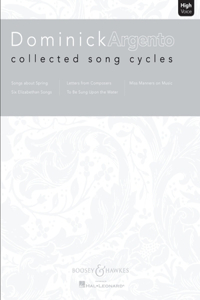 Dominick Argento: Collected Song Cycles