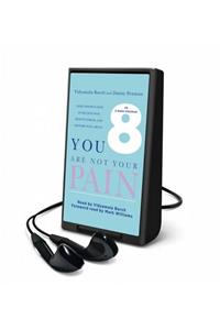 You Are Not Your Pain