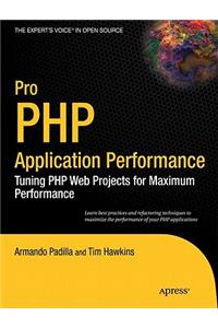 Pro PHP Application Performance