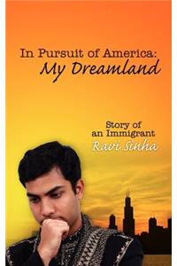 In Pursuit of America