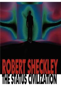 The Status Civilization