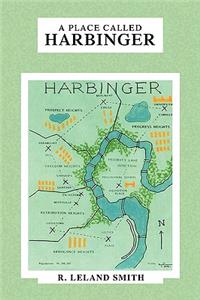 Place Called Harbinger