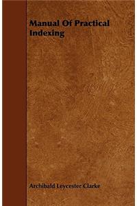 Manual of Practical Indexing