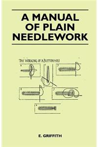 Manual of Plain Needlework