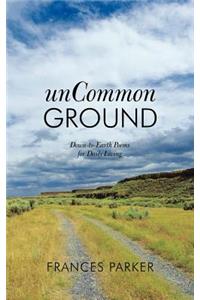 Uncommon Ground