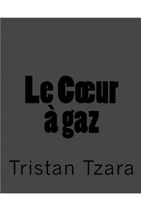 Le Coeur à gaz