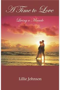 A Time to Love