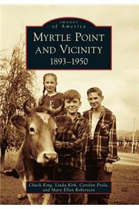 Myrtle Point and Vicinity, 1893-1950