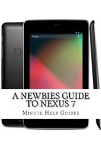 Newbies Guide to Nexus 7