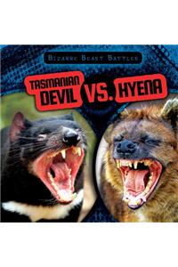 Tasmanian Devil vs. Hyena
