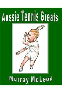 Aussie Tennis Greats