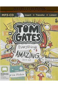 Tom Gates: Everything's Amazing (Sort Of)