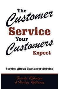 Customer Service Your Customers Expect