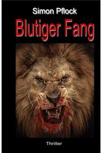 Blutiger Fang