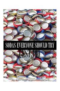 Sodas Everyone Should Try