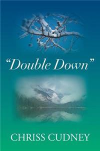Double Down