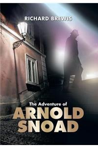 The Adventure of Arnold Snoad