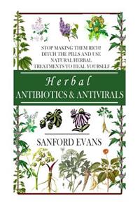 Herbal Antibiotics and Antivirals