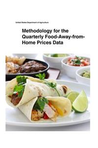 Methodology for the Quarterly Food-Away-from- Home Prices Data
