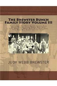 Brewster Bunch Family Story