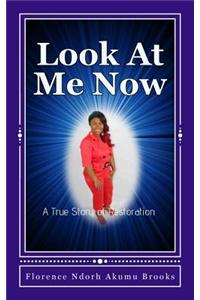 Look at Me Now