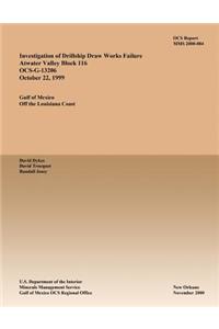Investigation of Drillship Draw Works Failure Atwater Valley Block 116 OCS-G-13206 October 22, 1999