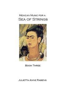Mexican Music for a Sea of Strings