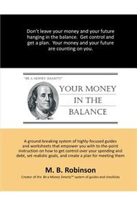 Your Money in the Balance