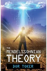 The Mendelssohnian Theory