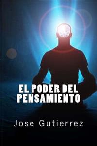 el poder del pensamiento