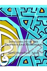 Infallibility of the Prophets and Messengers