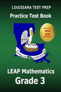 Louisiana Test Prep Practice Test Book Leap Mathematics Grade 3