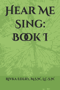 Hear Me Sing
