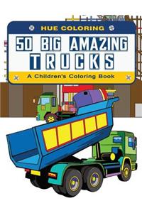 50 Big Amazing Trucks