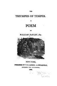Triumphs of Temper, A Poem