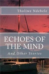 Echoes Of The Mind