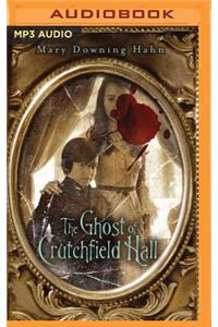Ghost of Crutchfield Hall