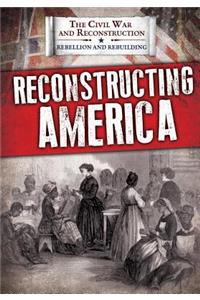 Reconstructing America