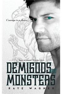 Demigods and Monsters