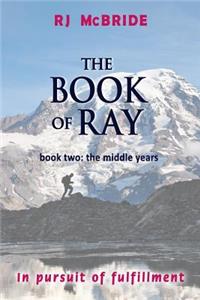 The Book of Ray, Volume Two