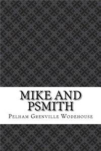 Mike and Psmith