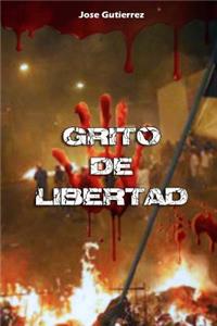 Grito de Libertad