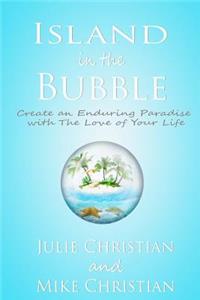 Island In The Bubble