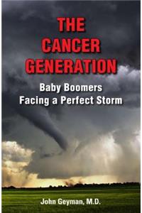 The Cancer Generation