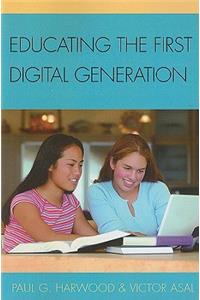 Educating the First Digital Generation