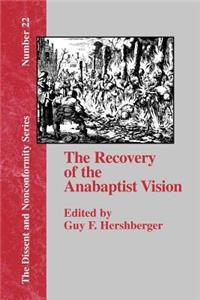 Recovery of the Anabaptist Vision