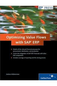 Optimizing Value Flows with SAP Erp: Integrating Value Chains Across SAP Erp
